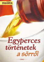 Egyperces történetek a sörről