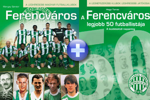 Ferencváros + A Ferencváros legjobb 50 futballistája