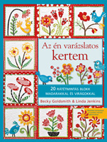 Az én varázslatos kertem – 20 rátétminta